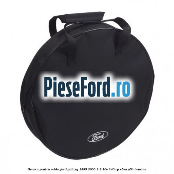 Geanta pentru cablu Ford Galaxy 1995-2000 2.3 16V 146 cp E5SA, Y5B benzina