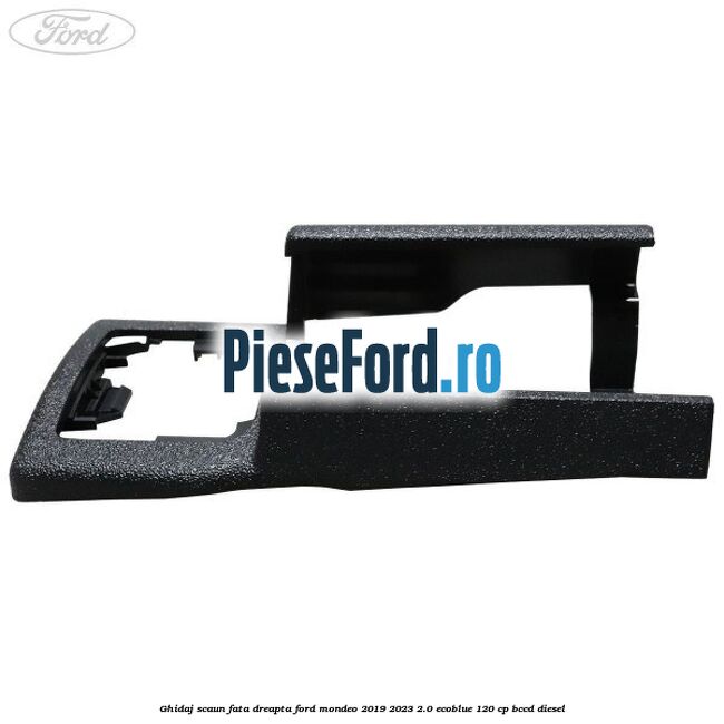 Ghidaj scaun fata dreapta Ford Mondeo 2019-2023 2.0 EcoBlue 120 cp Ghidaj scaun fata dreapta Ford Mondeo 2019-2023 2.0 EcoBlue 120 cp BCCD diesel