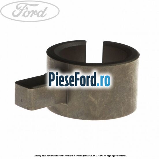 Ghidaj tija schimbator cutie viteza 5 trepte Ford B-Max 1.4 90 cp SPJD, SPJE benzina
