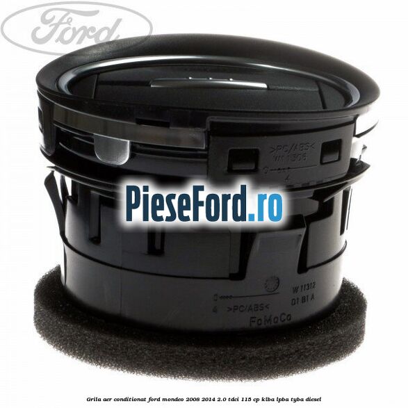 Grila aer conditionat Ford Mondeo 2008-2014 2.0 TDCi 115 cp KLBA, LPBA, TYBA diesel