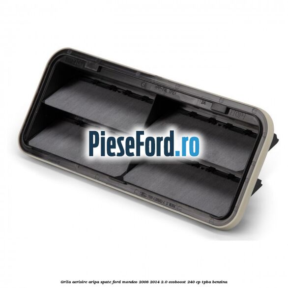 Grila aerisire aripa spate Ford Mondeo 2008-2014 2.0 EcoBoost 240 cp TPBA benzina