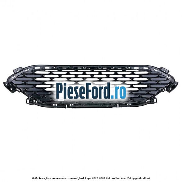 Grila bara fata cu ornament cromat Ford Kuga 2019-2023 2.0 EcoBlue 4x4 190 cp Grila bara fata cu ornament cromat Ford Kuga 2019-2023 2.0 EcoBlue 4x4 190 cp YMDA diesel