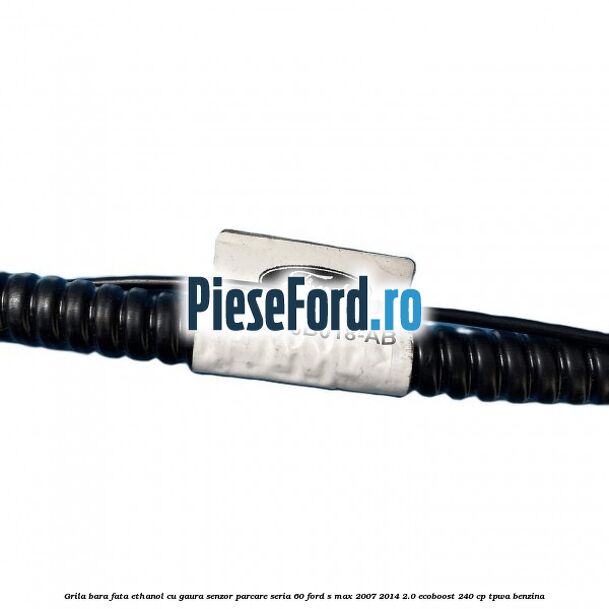 Grila bara fata ethanol cu gaura senzor parcare seria 60 Ford S-Max 2007-2014 2.0 EcoBoost 240 cp Grila bara fata ethanol cu gaura senzor parcare seria 60 Ford S-Max 2007-2014 2.0 EcoBoost 240 cp TPWA benzina
