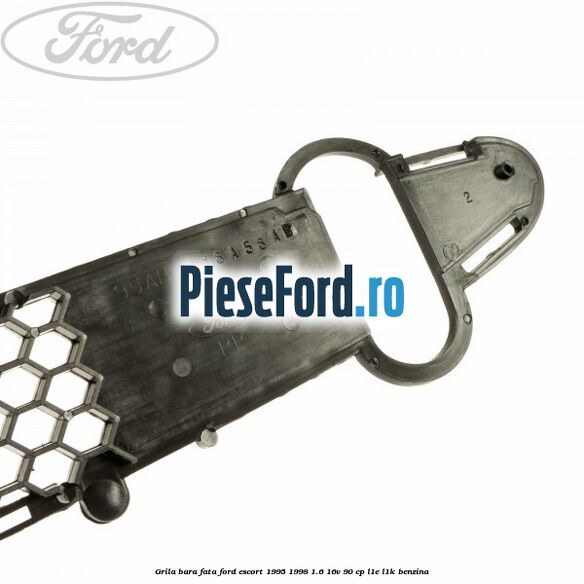Grila bara fata Ford Escort 1995-1998 1.6 16V 90 cp L1E, L1K benzina