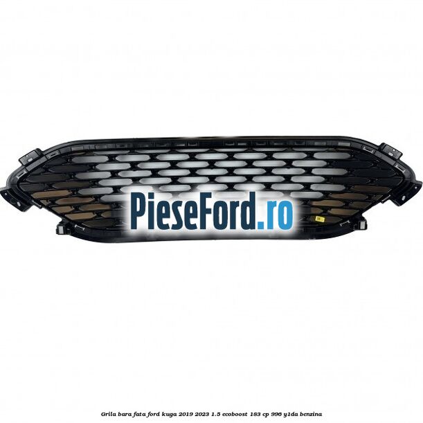 Grila bara fata Ford Kuga 2019-2023 1.5 EcoBoost 183 cp 996, Y1DA benzina