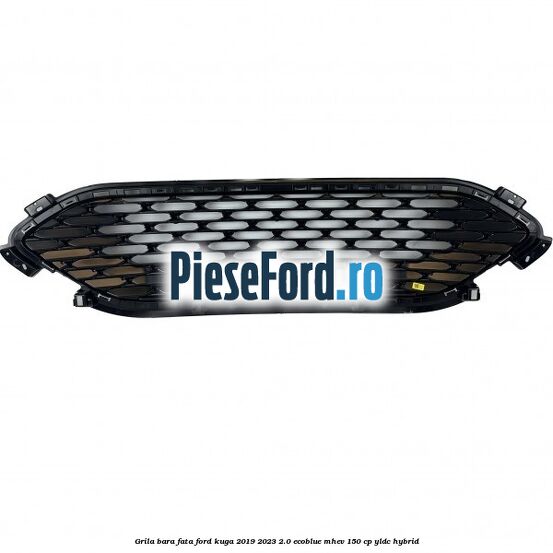 Grila bara fata Ford Kuga 2019-2023 2.0 EcoBlue mHEV 150 cp YLDC hybrid