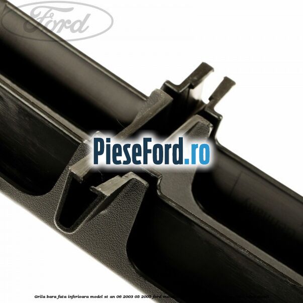 Grila bara fata inferioara model ST an 06/2003-05/2005 Ford Mondeo 2000-2007 2.0 TDDI 90 cp D5BA, SDBA diesel