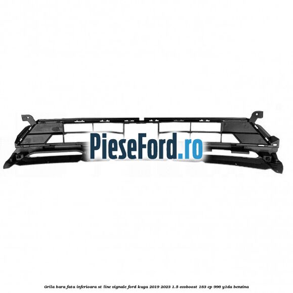 Grila bara fata inferioara ST Line Vignale Ford Kuga 2019-2023 1.5 EcoBoost 183 cp Grila bara fata inferioara ST Line Vignale Ford Kuga 2019-2023 1.5 EcoBoost 183 cp 996, Y1DA benzina