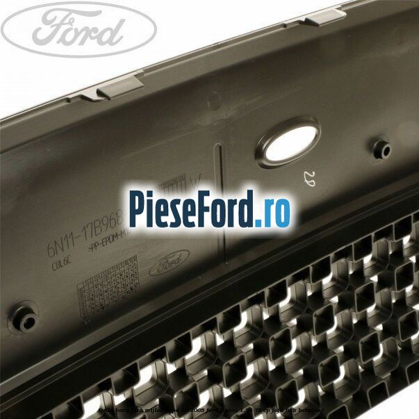 Grila bara fata mijloc dupa 10/2005 Ford Fusion 1.25 75 cp FUJA, FUJB benzina
