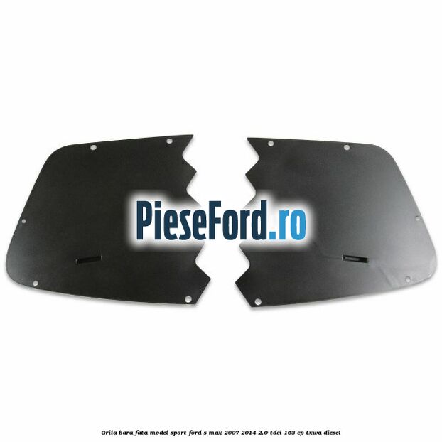 Grila bara fata, model Sport Ford S-Max 2007-2014 2.0 TDCi 163 cp TXWA diesel