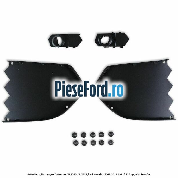 Grila bara fata negru lucios an 09/2010-12/2014 Ford Mondeo 2008-2014 1.6 Ti 125 cp Grila bara fata negru lucios an 09/2010-12/2014 Ford Mondeo 2008-2014 1.6 Ti 125 cp PNBA benzina