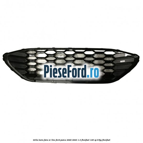 Grila bara fata ST Line Ford Puma 2020-2023 1.0 Flexifuel 125 cp B7JG Flexifuel