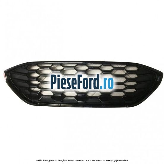 Grila bara fata ST Line Ford Puma 2020-2023 1.5 EcoBoost ST 200 cp YZJA benzina