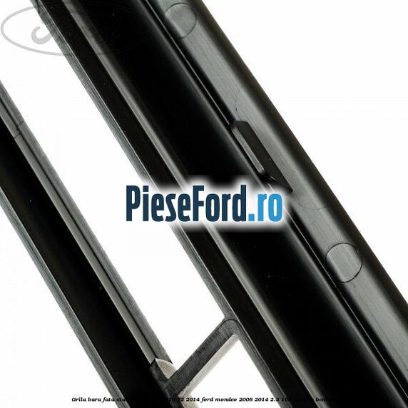 Grila bara fata standard an 10/2010-12/2014 Ford Mondeo 2008-2014 2.3 160 cp SEBA benzina