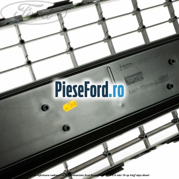 Grila inferioara radiator cu rama aluminiu Ford Fiesta 2008-2012 1.6 TDCi 75 cp HHJF, UBJA diesel