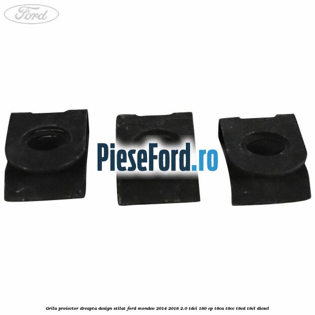 Grila proiector dreapta, design stilat Ford Mondeo 2014-2018 2.0 TDCi 180 cp T8CA, T8CC, T8CD, T8CL diesel
