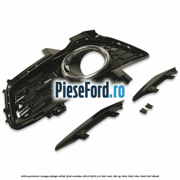 Grila proiector stanga, design stilat Ford Mondeo 2014-2018 2.0 TDCi 4x4 180 cp Grila proiector stanga, design stilat Ford Mondeo 2014-2018 2.0 TDCi 4x4 180 cp T8CA, T8CB, T8CC, T8CD, T8CL diesel