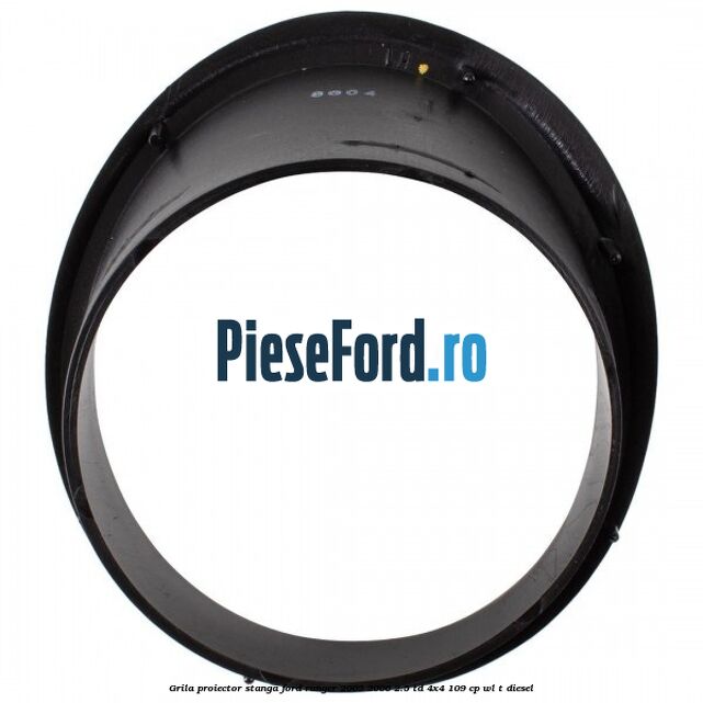 Grila proiector stanga Ford Ranger 2002-2006 2.5 TD 4x4 109 cp WL-T diesel