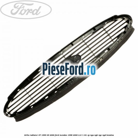 Grila radiator 07/1999-09/2000 Ford Mondeo 1996-2000 2.0 i 131 cp NGA, NGB, NGC, NGD benzina