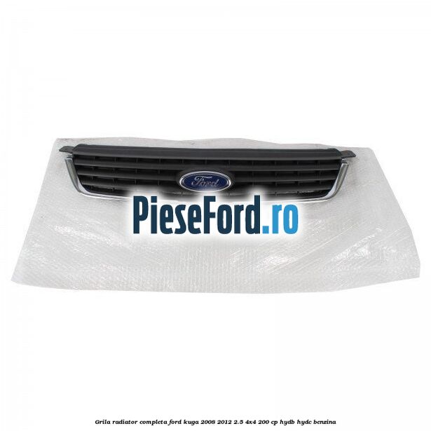 Grila radiator, completa Ford Kuga 2008-2012 2.5 4x4 200 cp Grila radiator, completa Ford Kuga 2008-2012 2.5 4x4 200 cp HYDB, HYDC benzina