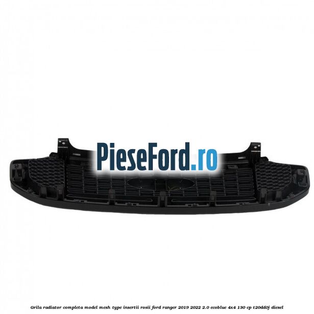 Grila radiator completa model mesh type insertii rosii Ford Ranger 2019-2022 2.0 EcoBlue 4x4 130 cp T20DD0J diesel