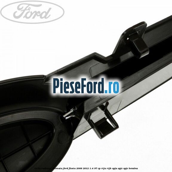 Grila radiator cromata Ford Fiesta 2008-2012 1.4 97 cp RTJA, RTJB, SPJA, SPJC, SPJE benzina