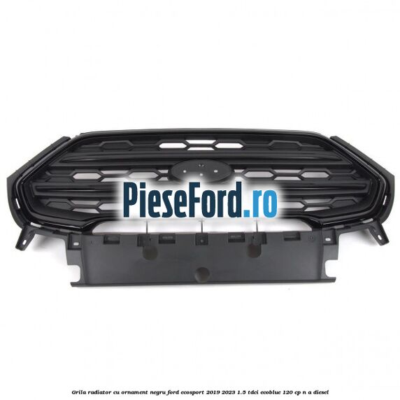 Grila radiator cu ornament negru Ford EcoSport 2019-2023 1.5 TDCi EcoBlue 120 cp n/a diesel