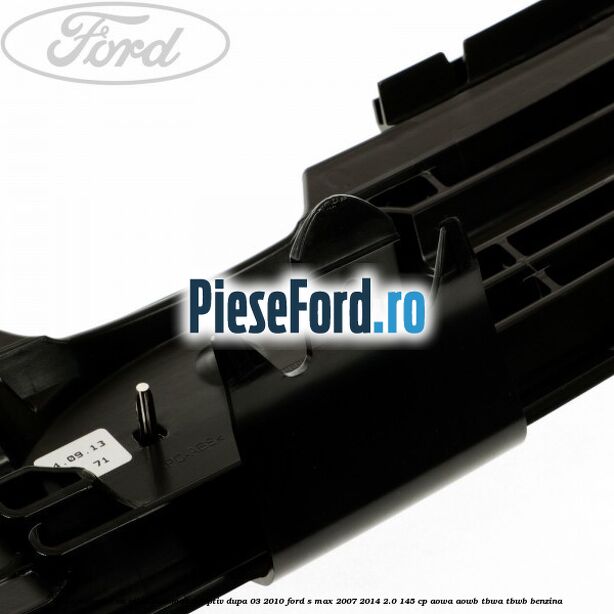 Grila radiator cu pilot automat adaptiv dupa 03/2010 Ford S-Max 2007-2014 2.0 145 cp AOWA, AOWB, TBWA, TBWB benzina