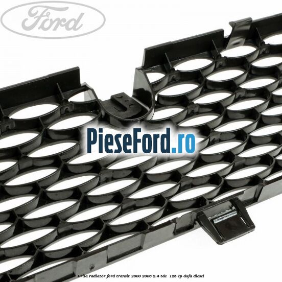 Grila radiator Ford Transit 2000-2006 2.4 TDE  125 cp DOFA diesel