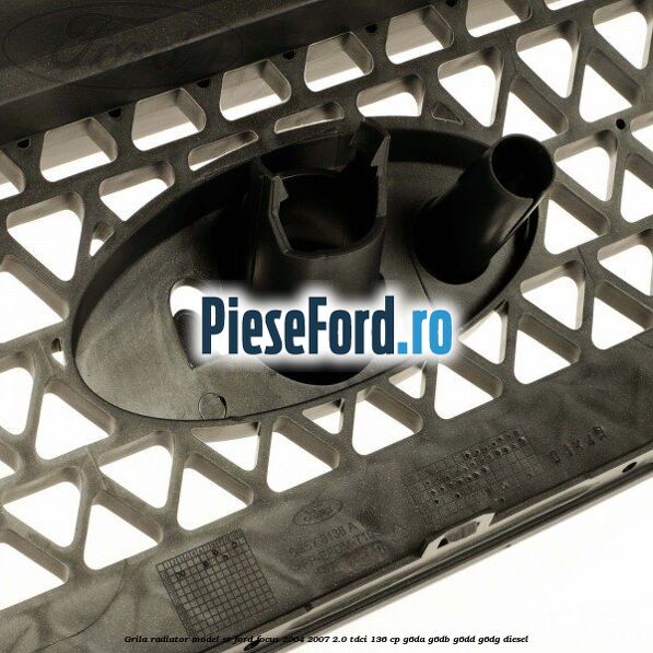 Grila radiator model ST Ford Focus 2004-2007 2.0 TDCi 136 cp G6DA, G6DB, G6DD, G6DG diesel