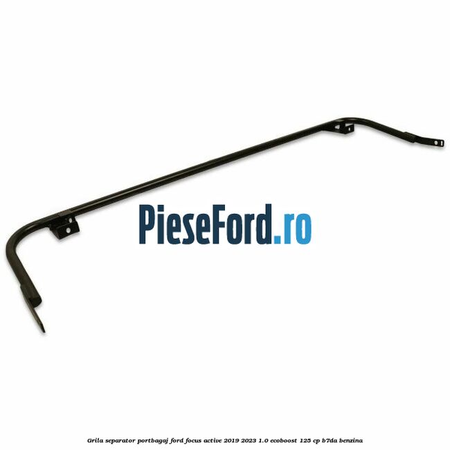 Grila separator portbagaj Ford Focus Active 2019-2023 1.0 EcoBoost 125 cp B7DA benzina