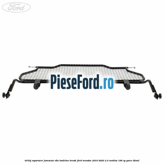 Grilaj separator jumatate din inaltime break Ford Mondeo 2019-2023 2.0 EcoBlue 190 cp YMCC diesel