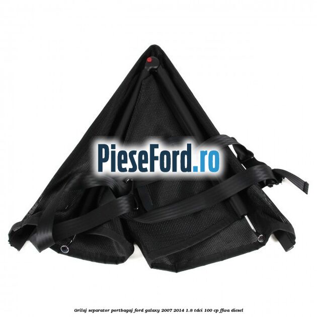 Grilaj separator portbagaj Ford Galaxy 2007-2014 1.8 TDCi 100 cp Grilaj separator portbagaj Ford Galaxy 2007-2014 1.8 TDCi 100 cp FFWA diesel