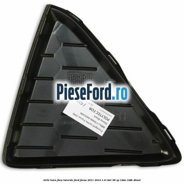 Grile bara fata, laterale Ford Focus 2011-2014 1.6 TDCi 95 cp T3DA, T3DB diesel