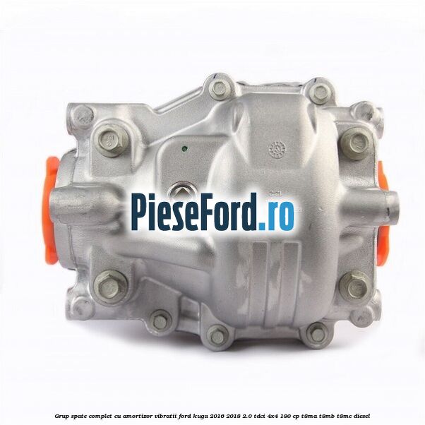 Grup spate, complet cu amortizor vibratii Ford Kuga 2016-2018 2.0 TDCi 4x4 180 cp T8MA, T8MB, T8MC diesel