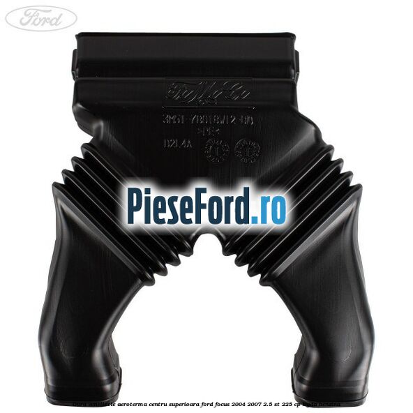 Gura ventilatie aeroterma centru superioara Ford Focus 2004-2007 2.5 ST 225 cp HYDA benzina