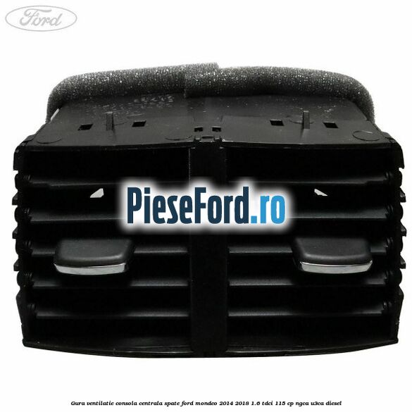 Gura ventilatie consola centrala spate Ford Mondeo 2014-2018 1.6 TDCi 115 cp NGCA, U3CA diesel