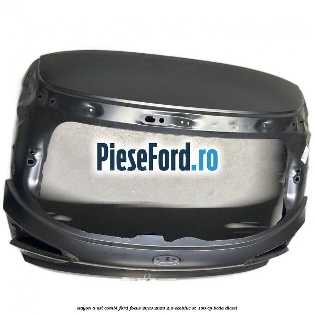 Hayon 5 usi combi Ford Focus 2019-2023 2.0 EcoBlue ST 190 cp BCDA diesel