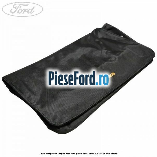 Husa compresor umflat roti Ford Fiesta 1989-1996 1.4 75 cp FUF benzina