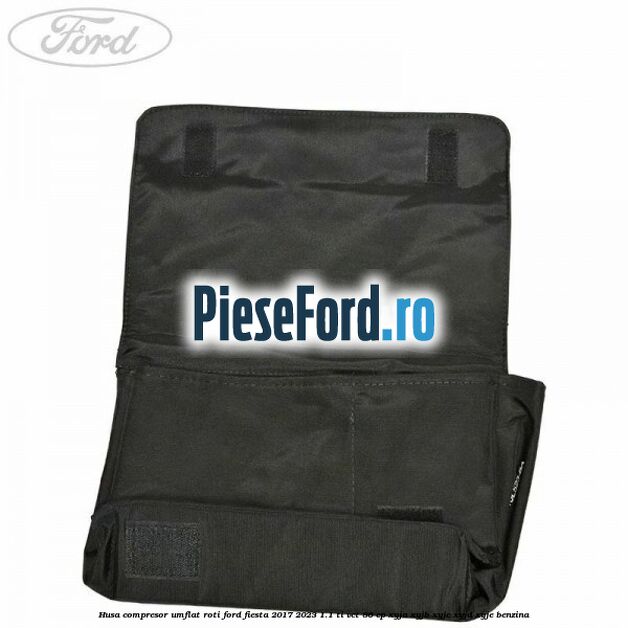 Husa compresor umflat roti Ford Fiesta 2017-2023 1.1 Ti-VCT 86 cp Husa compresor umflat roti Ford Fiesta 2017-2023 1.1 Ti-VCT 86 cp XYJA, XYJB, XYJC, XYJD, XYJE benzina