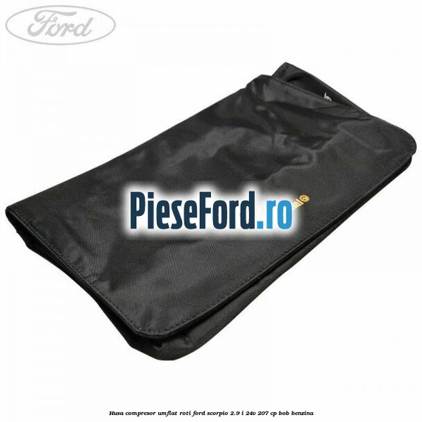 Husa compresor umflat roti Ford Scorpio 2.9 i 24V 207 cp BOB benzina