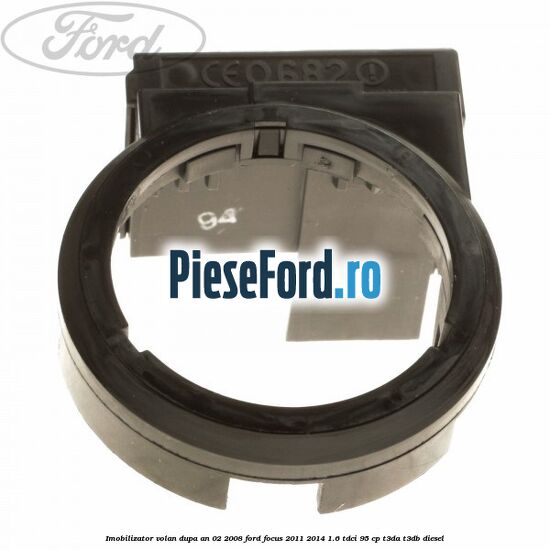 Imobilizator volan dupa an 02/2008 Ford Focus 2011-2014 1.6 TDCi 95 cp Imobilizator volan dupa an 02/2008 Ford Focus 2011-2014 1.6 TDCi 95 cp T3DA, T3DB diesel