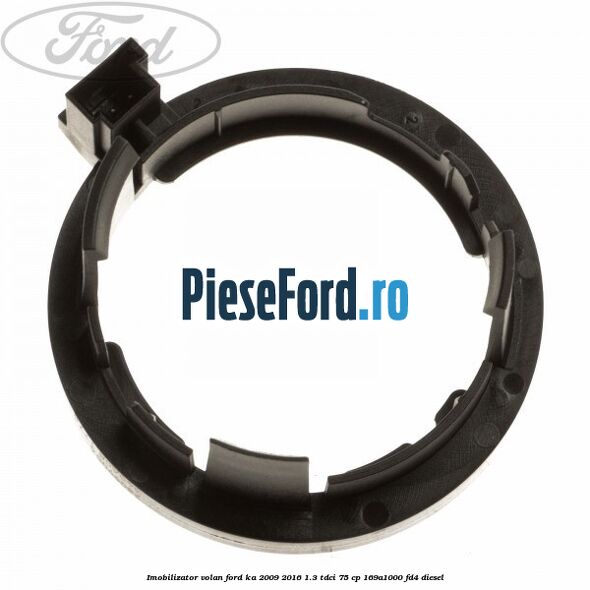 Imobilizator volan Ford Ka 2009-2016 1.3 TDCi 75 cp 169A1000, FD4 diesel