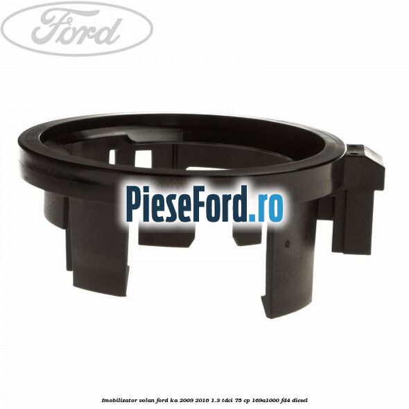 Imobilizator volan Ford Ka 2009-2016 1.3 TDCi 75 cp 169A1000, FD4 diesel