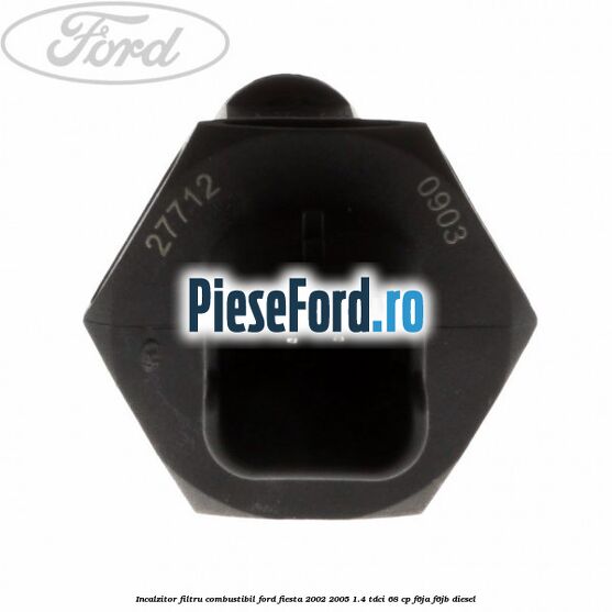 Incalzitor filtru combustibil Ford Fiesta 2002-2005 1.4 TDCi 68 cp F6JA, F6JB diesel