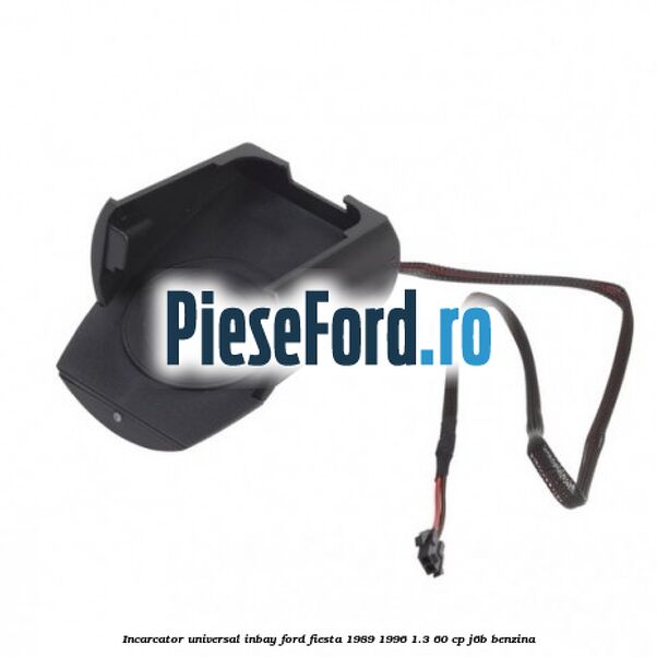 Incarcator universal INBAY Ford Fiesta 1989-1996 1.3 60 cp J6B benzina