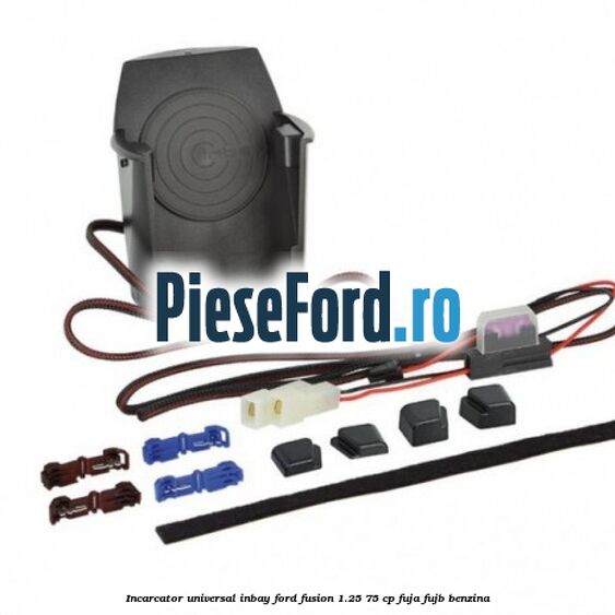 Incarcator universal INBAY Ford Fusion 1.25 75 cp FUJA, FUJB benzina