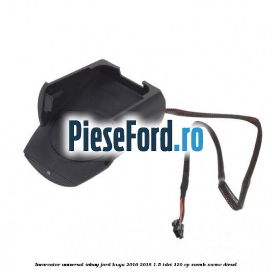Incarcator universal INBAY Ford Kuga 2016-2018 1.5 TDCi 120 cp Incarcator universal INBAY Ford Kuga 2016-2018 1.5 TDCi 120 cp XWMB, XWMC diesel