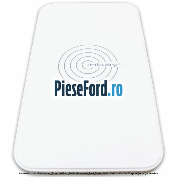 Incarcator wireless smartphone dedicat Ford culoare alb Ford Fiesta 2002-2005 1.25 16V 70 cp M7JA, M7JB benzina