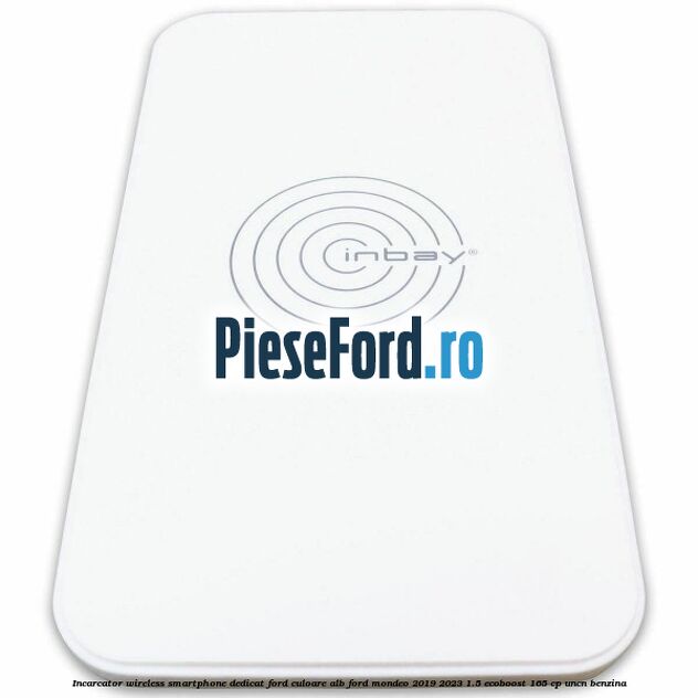 Incarcator wireless smartphone dedicat Ford culoare alb Ford Mondeo 2019-2023 1.5 EcoBoost 165 cp UNCN benzina